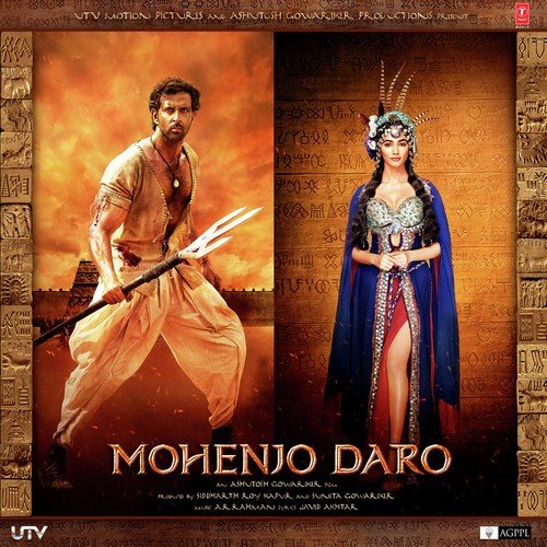 Mohenjo Daro Sanah Moidutty MP3 Download